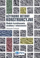 Modele kształtowania struktury i właściwości. Autor: Aleksander Świtoński. SmakLiter.pl Okładka książki Modele kształtowania struktury i właściwości