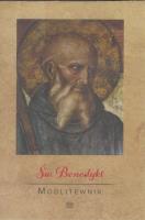 Modlitewnik Św. Benedykt. Autor: Ks. Leszek Smoliński. SmakLiter.pl Okładka książki Modlitewnik Św. Benedykt