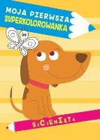 Okładka książki Moja pierwsza superkolorowanka. Szczenięta