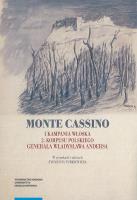 Monte Cassino I kampania włoska. Autor: Supruniuk Mirosław Adam. SmakLiter.pl Okładka książki Monte Cassino I kampania włoska