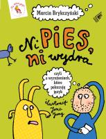 Ni pies, ni wydra. Autor: Brykczyński Marcin. SmakLiter.pl Okładka książki Ni pies, ni wydra