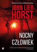 Nocny człowiek. Autor: Jorn Lier Horst. SmakLiter.pl Okładka książki Nocny człowiek