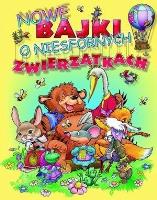 Okładka książki Nowe bajki o niesfornych zwierzątkach