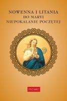 Nowenna i litania do Maryi Niepokalanie Poczętej. Autor: Red. Krzysztof Kurek. SmakLiter.pl Okładka książki Nowenna i litania do Maryi Niepokalanie Poczętej