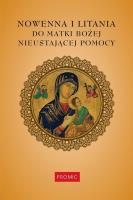 Nowenna i litania do Matki Bożej Nieustającej Pomocy. Autor: Red. Krzysztof Kurek. SmakLiter.pl Okładka książki Nowenna i litania do Matki Bożej Nieustającej Pomocy