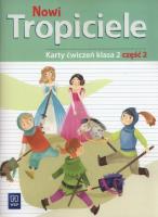 Nowi Tropiciele. Karty ćwiczeń. Klasa 2. Część 2
Edukacja Wczesnoszkolna. Autor: Burdzińska Agnieszka, Aldona Danielewicz-Malinowska, Jolanta Dymarska, Marzena Kołaczyńska. SmakLiter.pl Okładka książki Nowi Tropiciele. Karty ćwiczeń. Klasa 2. Część 2
Edukacja Wczesnoszkolna