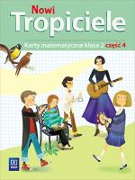 Nowi Tropiciele. Matematyka. Klasa 2. Część 4
Edukacja Wczesnoszkolna. Autor: Beata Szpakowska, Dorota Zdunek. SmakLiter.pl Okładka książki Nowi Tropiciele. Matematyka. Klasa 2. Część 4
Edukacja Wczesnoszkolna