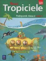 Nowi Tropiciele. Podręcznik. Klasa 2. Część 1
Edukacja wczesnoszkolna. Autor: Aldona Danielewicz-Malinowska, Jolanta Dymarska, Hanisz Jadwiga. SmakLiter.pl Okładka książki Nowi Tropiciele. Podręcznik. Klasa 2. Część 1
Edukacja wczesnoszkolna