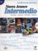 Nuevo Avance intermedio B1 Cuaderno de ejercicios + CD. Autor: Moreno Concha, Herrador Elvira. SmakLiter.pl Okładka książki Nuevo Avance intermedio B1 Cuaderno de ejercicios + CD