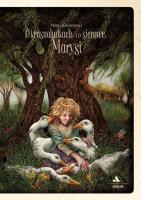 O krasnoludkach i o sierotce Marysi. Autor: Konopnicka Maria. SmakLiter.pl Okładka książki O krasnoludkach i o sierotce Marysi