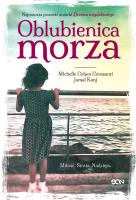 Oblubienica morza. Autor: Michelle Cohen Corasanti, Jamal Kanj. SmakLiter.pl Okładka książki Oblubienica morza