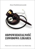 Okładka książki Odpowiedzialność zawodowa lekarza