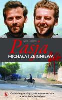 Pasja Michała i Zbigniewa. Ostatnie godziny..... Autor: Alex Cordero. SmakLiter.pl Okładka książki Pasja Michała i Zbigniewa. Ostatnie godziny....