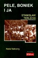 Okładka książki PELE BONIEK I JA