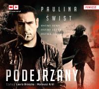Podejrzany Audiobook. Autor: Paulina Świst, Laura Breszka, Królikowski Mateusz. SmakLiter.pl Okładka książki Podejrzany Audiobook