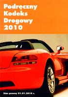 Okładka książki PODRĘCZNY KODEKS DROGOWY 2010