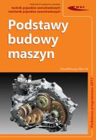 Podstawy budowy maszyn. Autor: Opracowanie zbiorowe. SmakLiter.pl Okładka książki Podstawy budowy maszyn