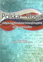 Polska - Rosja Polityka bezpieczeństwa Federacji Rosyjskiej. Autor: Kaszuba Malina, Mirosław Minkina. SmakLiter.pl Okładka książki Polska - Rosja Polityka bezpieczeństwa Federacji Rosyjskiej