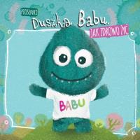 Okładka książki Porady Duszka Babu: jak zdrowo żyć