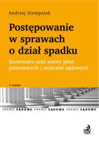 Postępowanie w sprawach o dział spadku. Autor: Stempniak Andrzej. SmakLiter.pl Okładka książki Postępowanie w sprawach o dział spadku