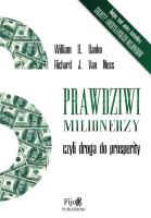 Prawdziwi milionerzy, czyli droga do prosperity. Autor: William D. Danko, Van Ness Richard J.. SmakLiter.pl Okładka książki Prawdziwi milionerzy, czyli droga do prosperity