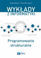 Programowanie strukturalne. Autor: Piotr Mironowicz, Malina Witold. SmakLiter.pl Okładka książki Programowanie strukturalne