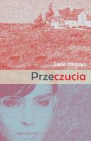 Przeczucia. Autor: Klimka Lena. SmakLiter.pl Okładka książki Przeczucia