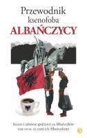 Przewodnik ksenofoba Albańczycy. Autor: Andoni Alan. SmakLiter.pl Okładka książki Przewodnik ksenofoba Albańczycy