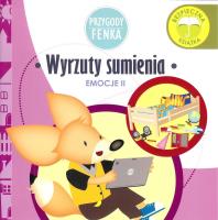 Przygody Fenka. Wyrzuty sumienia. Autor: Magdalena Gruca, Ewa Zontek. SmakLiter.pl Okładka książki Przygody Fenka. Wyrzuty sumienia