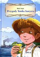 Przygody Tomka Sawyera z oprac. okleina GREG. Autor: Twain Mark. SmakLiter.pl Okładka książki Przygody Tomka Sawyera z oprac. okleina GREG