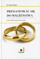 Przygotować się do małżeństwa pod kierunkiem papieża Franciszka. Autor: ks. Arturo Cattaneo. SmakLiter.pl Okładka książki Przygotować się do małżeństwa pod kierunkiem papieża Franciszka