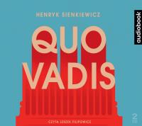 Quo Vadis - CD. Autor: Henryk Sienkiewicz. SmakLiter.pl Okładka książki Quo Vadis - CD