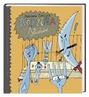 Rodzina sztućców część 1. Autor: Szeliga Madlena. SmakLiter.pl Okładka książki Rodzina sztućców część 1