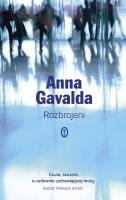 Rozbrojeni. Autor: Gavalda Anna. SmakLiter.pl Okładka książki Rozbrojeni