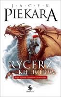 Rycerz Kielichów. Autor: Jacek Piekara. SmakLiter.pl Okładka książki Rycerz Kielichów
