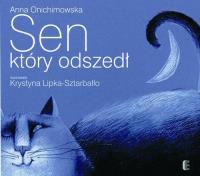 Okładka książki SEN KTÓRY ODSZEDŁ