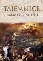 Tajemnice Starego Testamentu. Autor: ks. bp. Romaniuk Kazimierz. SmakLiter.pl Okładka książki Tajemnice Starego Testamentu