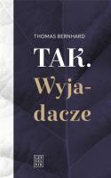Tak Wyjadacze. Autor: Bernhard Thomas. SmakLiter.pl Okładka książki Tak Wyjadacze