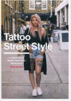 Tattoo Street Style. Autor: Snape Alice. SmakLiter.pl Okładka książki Tattoo Street Style