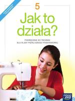 Technika SP 5 Jak to działa? Podr. NE. Autor: Łabecki Lech, Łabecka Marta. SmakLiter.pl Okładka książki Technika SP 5 Jak to działa? Podr. NE