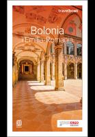 Travelbook - Bolonia i Emilia-Romania w.2018. Autor: Beata Pomykalska, Paweł Pomykalski. SmakLiter.pl Okładka książki Travelbook - Bolonia i Emilia-Romania w.2018