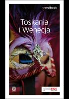 Travelbook - Toskania i Wenecja w.2018. Autor: Masternak Agnieszka. SmakLiter.pl Okładka książki Travelbook - Toskania i Wenecja w.2018