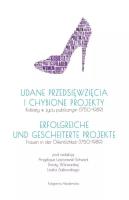 Udane przedsięwzięcia i chybione projekty. Autor: Leszczawski-Schwerk Angelique, Ziątkowski Leszek. SmakLiter.pl Okładka książki Udane przedsięwzięcia i chybione projekty