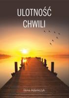Okładka książki Ulotność chwili