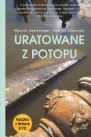 Uratowane z Potopu. Autor: Hubert Kowalski, Jamkowski Marcin. SmakLiter.pl Okładka książki Uratowane z Potopu