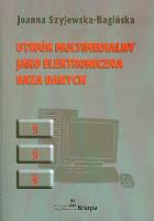 Okładka książki UTWÓR MULTIMEDIALNY JAKO ELEKTRONICZNA BAZA DANYCH