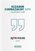 Vademecum 2019 GIM Język polski OPERON. Autor: Jolanta Polakowska-Kujawa. SmakLiter.pl Okładka książki Vademecum 2019 GIM Język polski OPERON