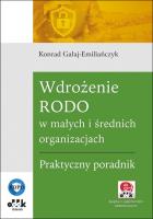 Okładka książki Wdrożenie RODO w małych i średnich organizacjach Praktyczny poradnik
