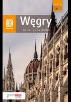 Węgry. Na ostro i na słodko. Wydanie 4. Autor: Chojnacka Monika. SmakLiter.pl Okładka książki Węgry. Na ostro i na słodko. Wydanie 4