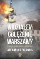 Okładka książki Widziałem oblężenie Warszawy